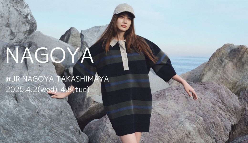 【COEL】ジェイアール名古屋タカシマヤ POP-UP STORE開催のお知らせ